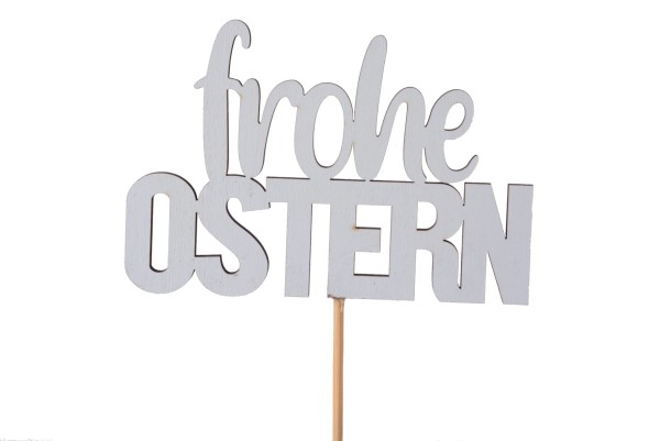 Stecker "Frohe Ostern" Holz 12x8/32cm