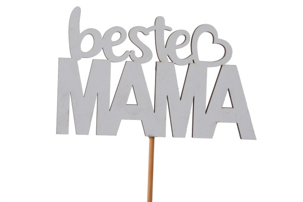 Stecker "beste Mama" Holz 12x8/32cm